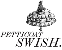 Petticoat Swish